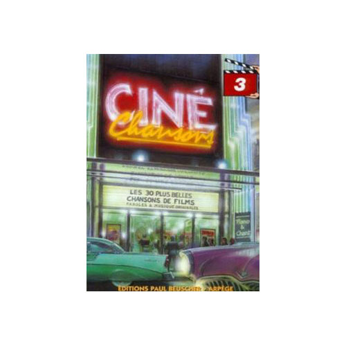PAUL BEUSCHER PUBLICATIONS CINE CHANSONS VOL.3 - PVG