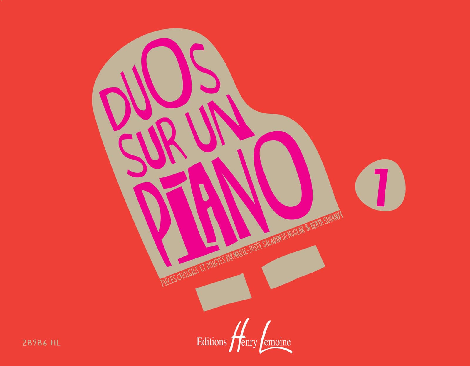 JOBERT SALADIN DE NUGLAR M.J. / SURANYI BEATA - DUOS SUR UN PIANO VOL.1 - PIANO A 4 MAINS