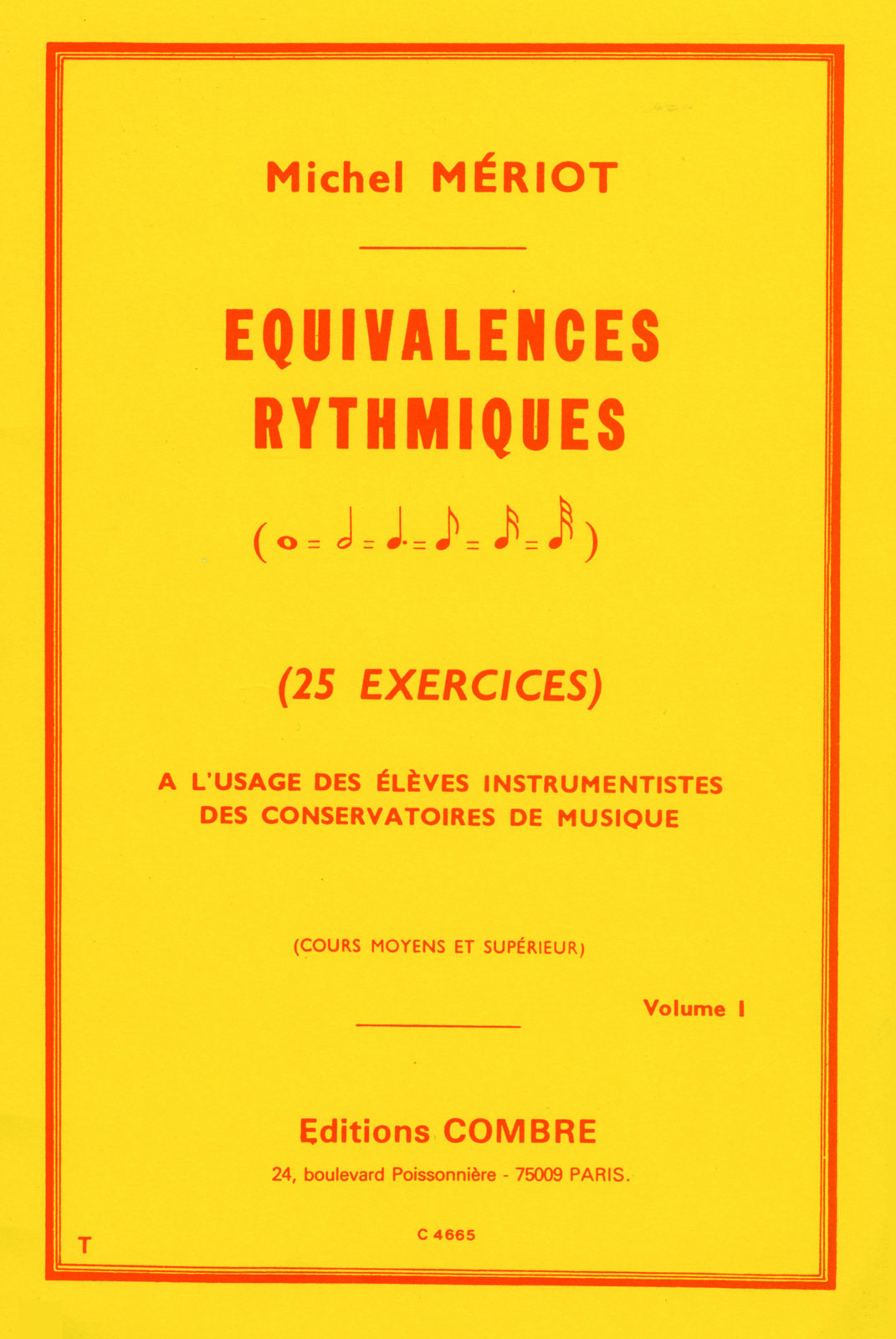 COMBRE MERIOT MICHEL - EQUIVALENCES RYTHMIQUES VOL 1