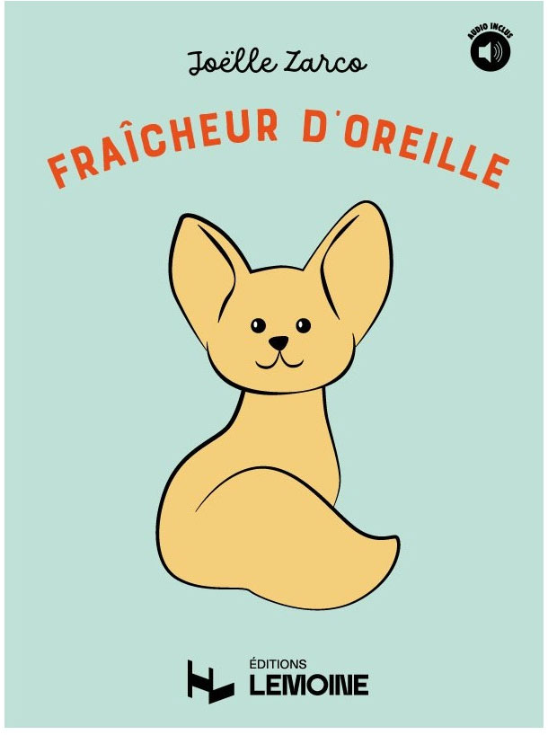 LEMOINE ZARCO - FRAÎCHEUR D'OREILLE
