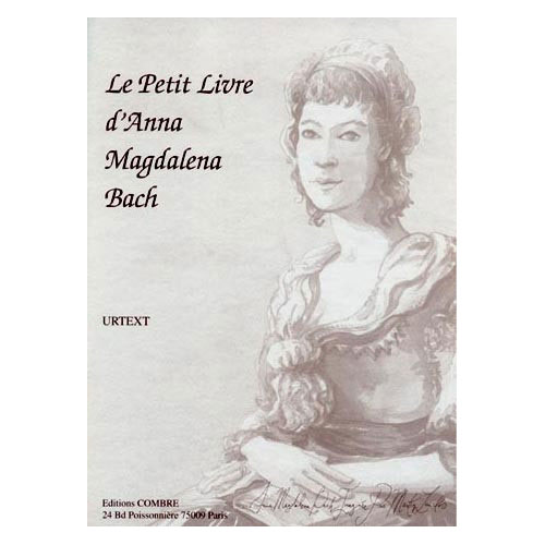 COMBRE Bach Johann Sebastian - Le Petit Livre D'anna Magdalena (urtext) - Piano