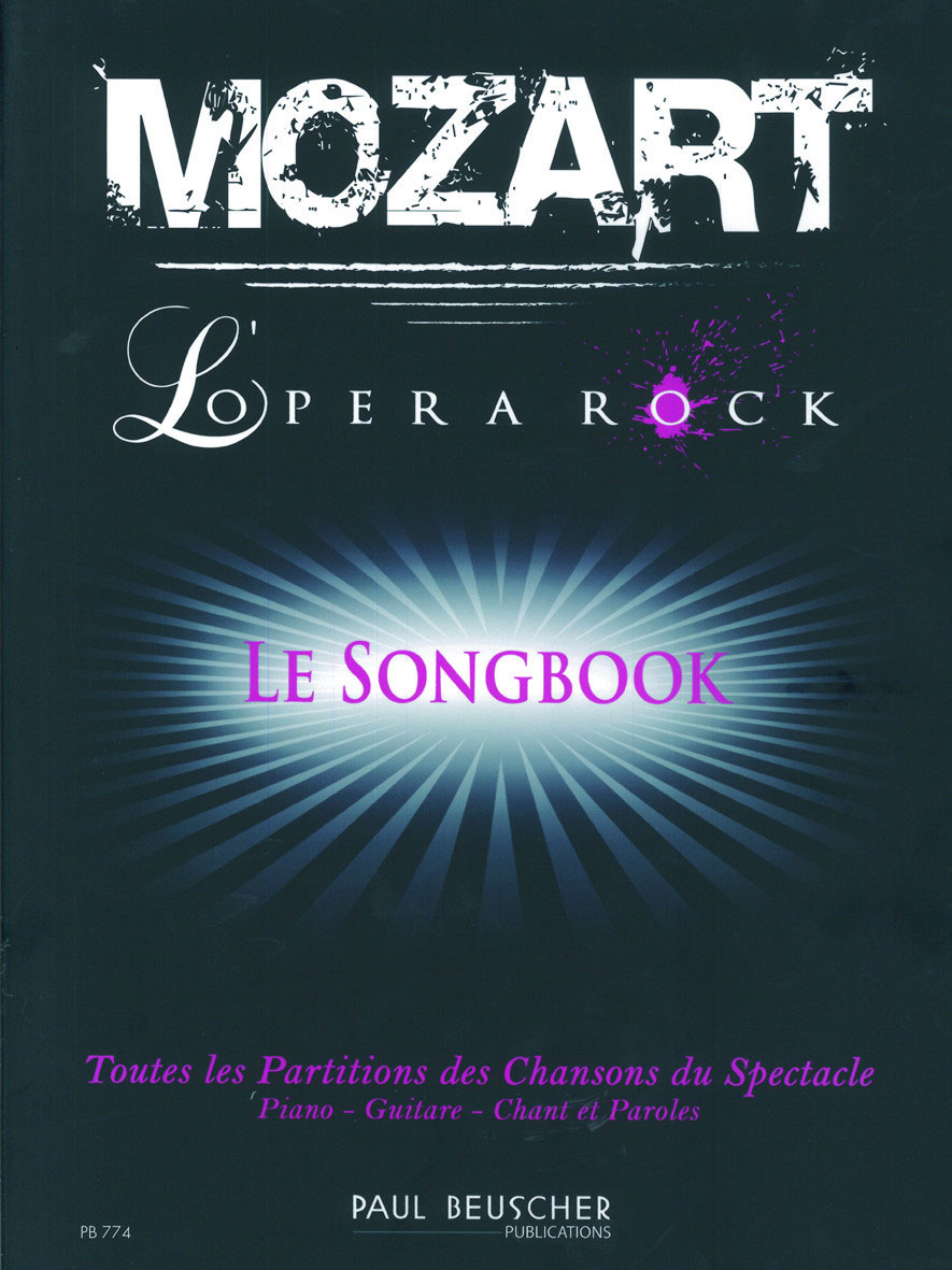 BOOKMAKERS INTERNATIONAL MOZART L'OPERA ROCK, LE SONGBOOK - PVG
