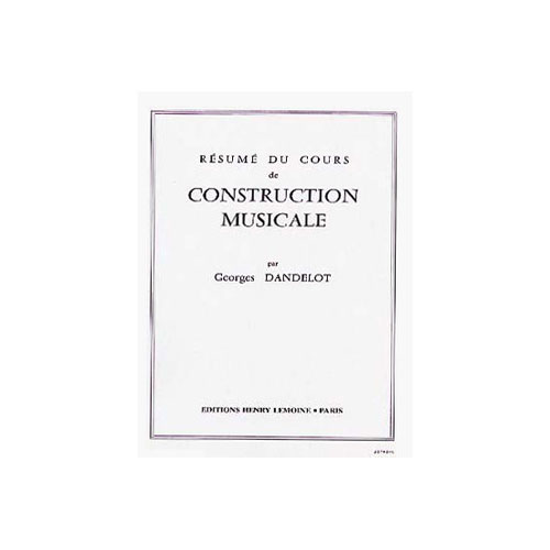 LEMOINE DANDELOT GEORGES - RÉSUMÉ COURS ANALYSE HARMONIQUE