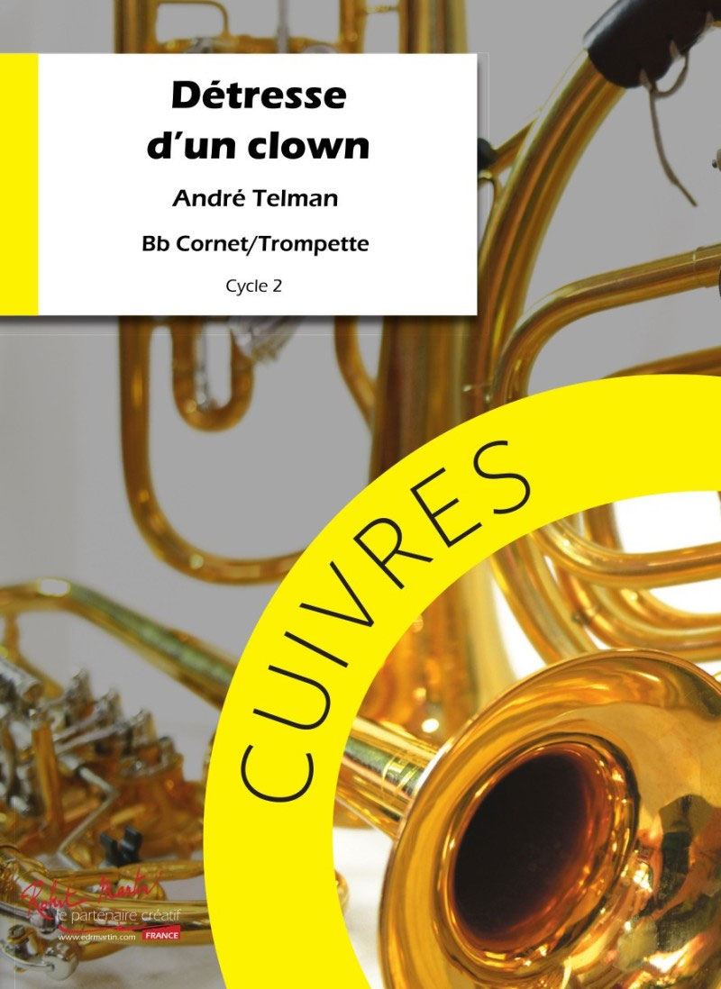 ROBERT MARTIN Telman A. - Detresse D'un Clown