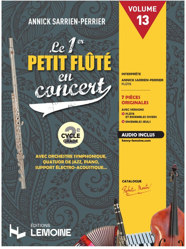 ROBERT MARTIN Sarrien-Perrier A. - Le 1er Petit Flûté en concert (Instru seul)