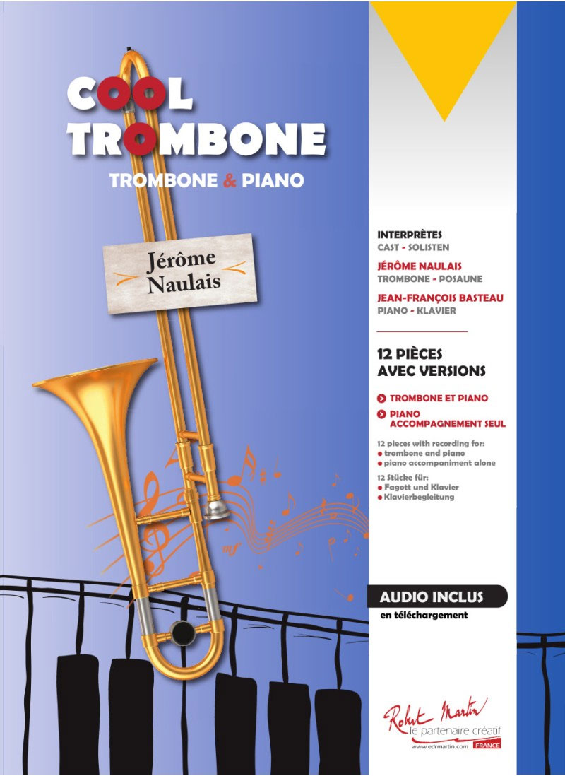 ROBERT MARTIN Naulais J. - Cool Trombone (+ Acc. Piano)