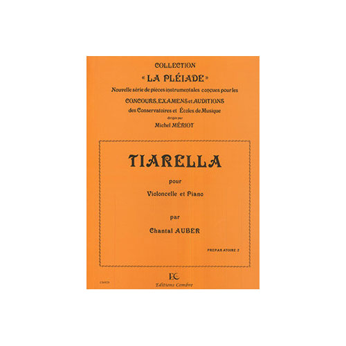 COMBRE AUBER CHANTAL - TIARELLA - VIOLONCELLE ET PIANO