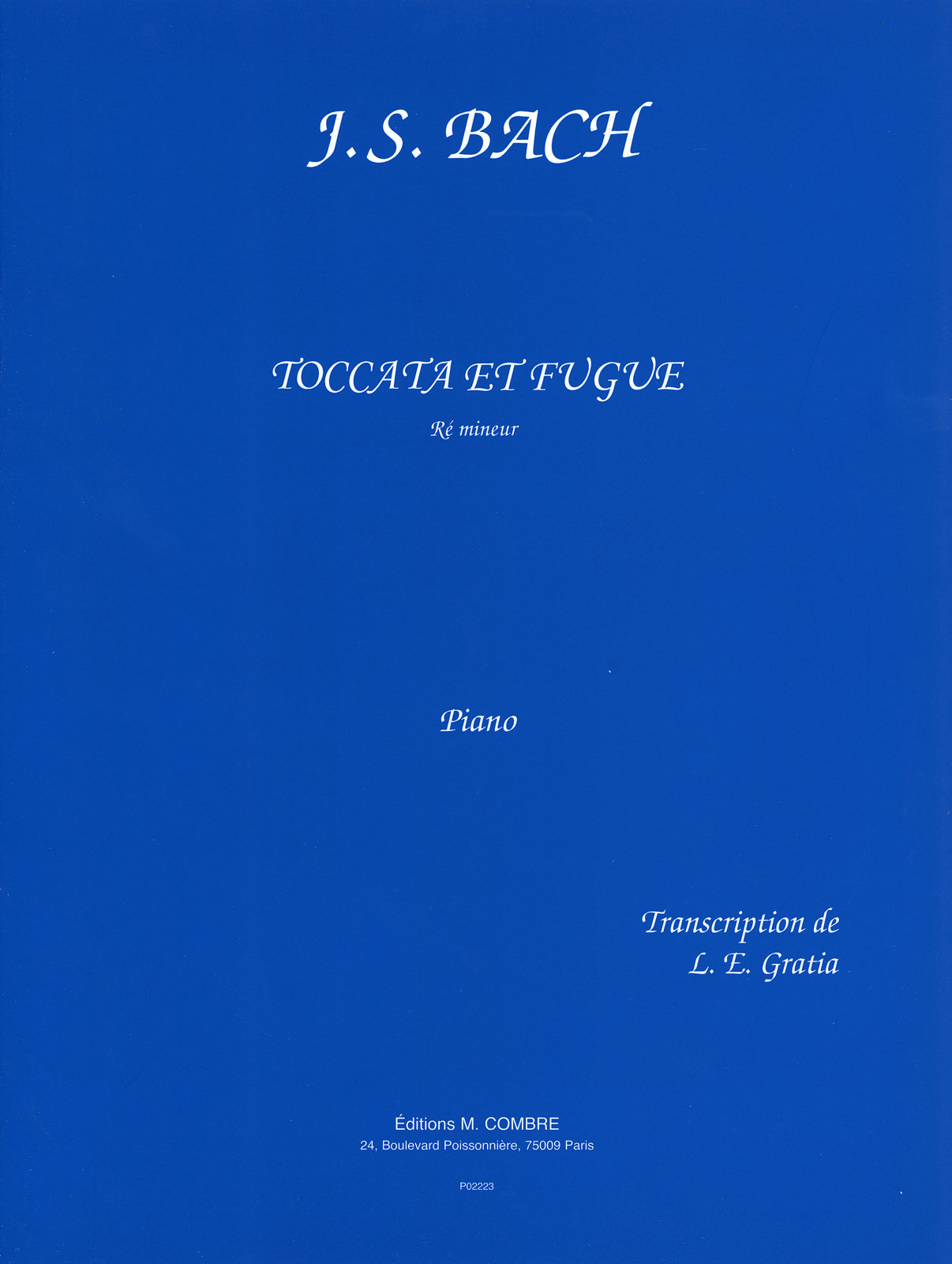 COMBRE BACH J.S. - TOCCATA ET FUGUE EN RÉ MINEUR - PIANO