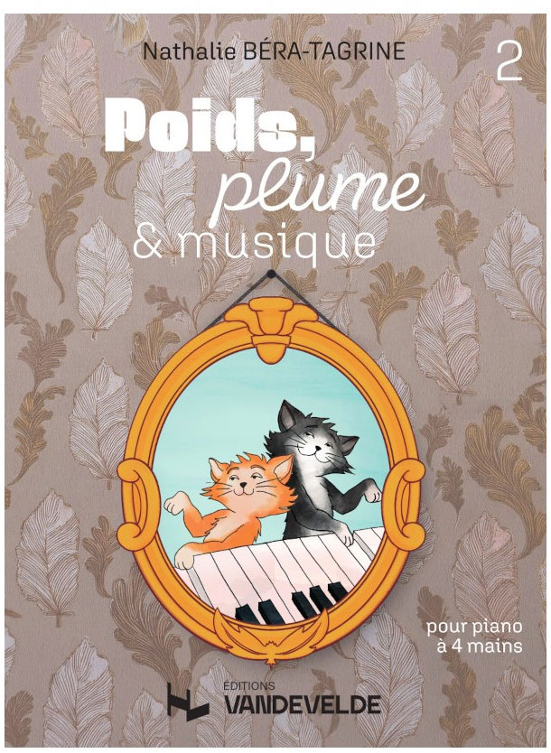 VAN DE VELDE Bera-Tagrine N. - Poids, Plume et Musique Vol.2