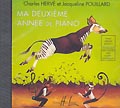 LEMOINE HERVE C./ POUILLARD J. - MA 2EME ANNEE DE PIANO - CD SEUL - PIANO