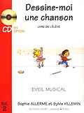 LEMOINE ALLERME S. / VILLEMIN S. - DESSINE-MOI UNE CHANSON VOL.2 ELEVE