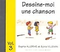 LEMOINE ALLERME & VILLEMIN - DESSINE-MOI VOL.3 +CD 