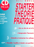 LEMOINE BOELL ERIC - STARTER THEORIE PRATIQUE + CD - THEORIE MUSICALE