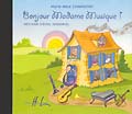 LEMOINE CHARRITAT MARIE-ALICE - BONJOUR MADAME MUSIQUE ! - CD SEUL