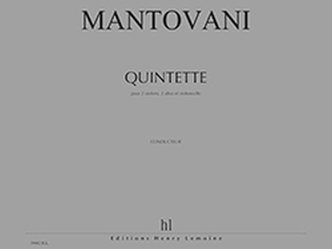 LEMOINE MANTOVANI BRUNO - QUINTETTE
