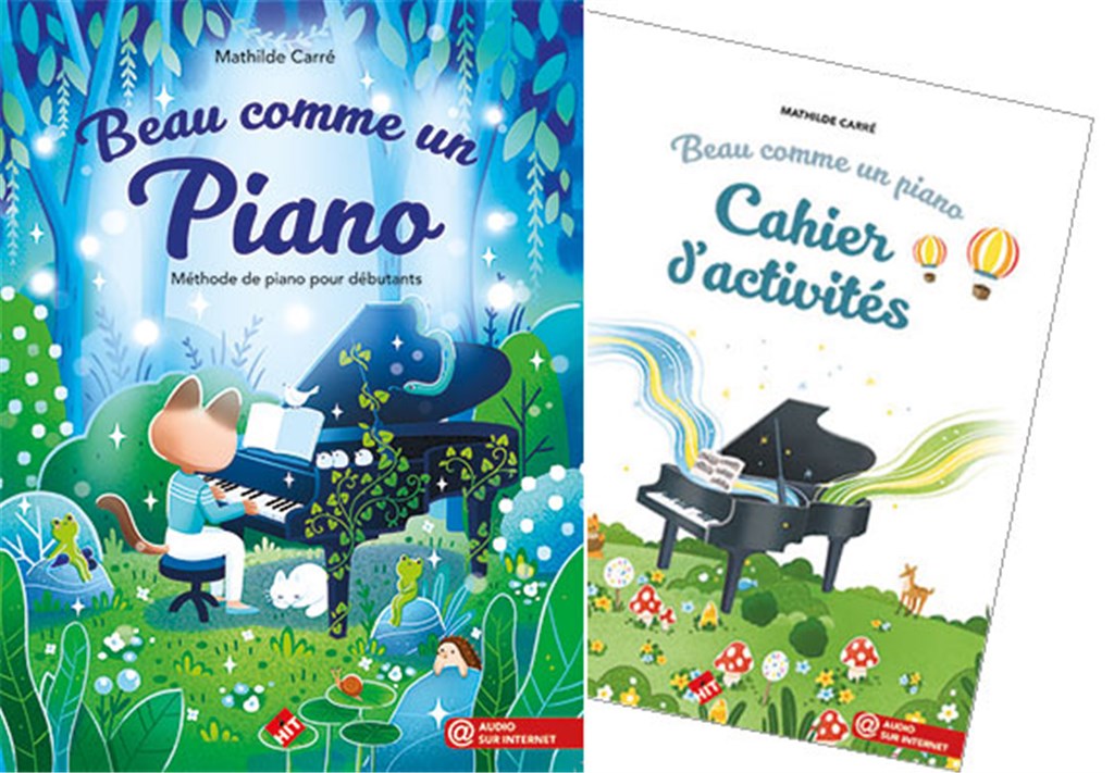 HIT DIFFUSION CARRE MATHILDE - BEAU COMME UN PIANO - PACK METHODE + CAHIER D'ACTIVITES
