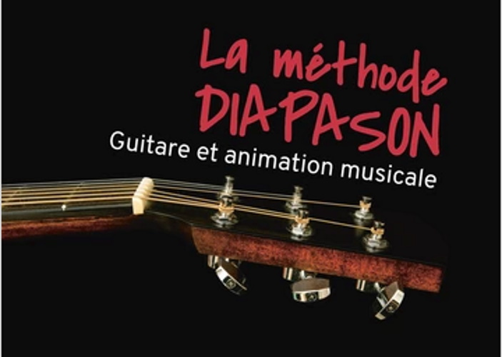 PRESSES D'ILE DE FRANCE CYRIL GRIMBERT - LA METHODE DIAPASON - GUITAR