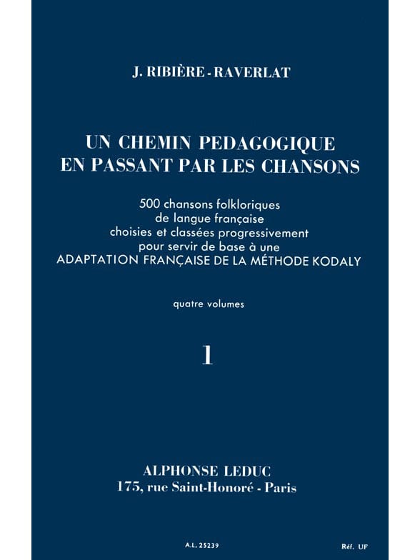 LEDUC RIBIERE-RAVERLAT - CHEMIN PRDAGOGIQUE VOL.1 - CHANT