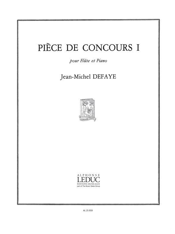 DEFAYE JEAN-MICHEL - PIECE DE CONCOURS I - FLUTE & PIANO