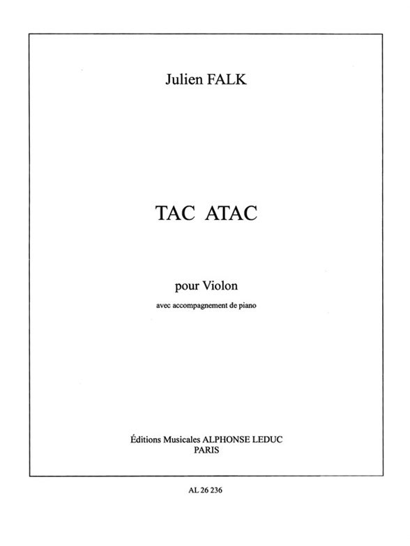 LEDUC FALK J. - TAC ATAC - VIOLON ET PIANO
