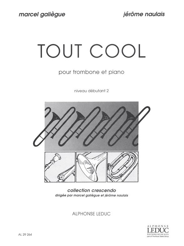 LEDUC GALIEGUE M. & NAULAIS J. - TOUT COOL - TROMBONE & PIANO