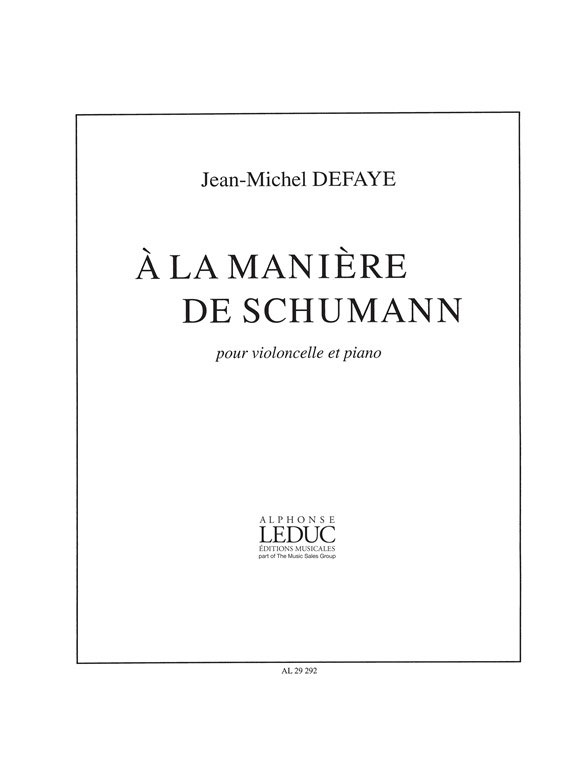 LEDUC DEFAYE JEAN-MICHEL - A LA MANIERE DE SCHUMANN