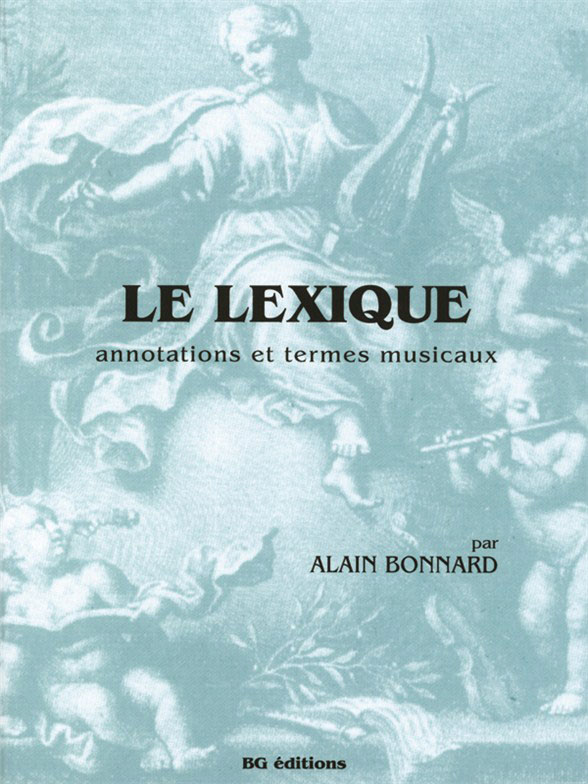  BONNARD ALAIN - LE LEXIQUE 