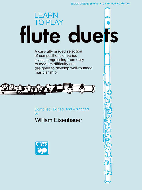 ALFRED PUBLISHING EISENHAUER WILLIAM - LEARN TO PLAY DUETS - FLUTE