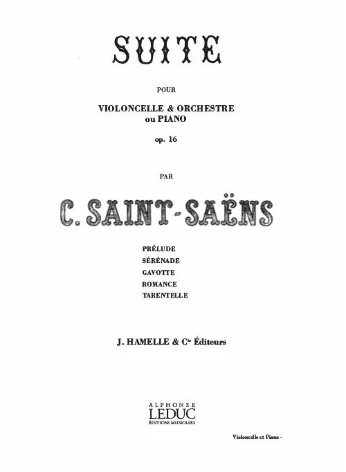 HAMELLE EDITEURS SAINT-SAENS - SUITE OP.16