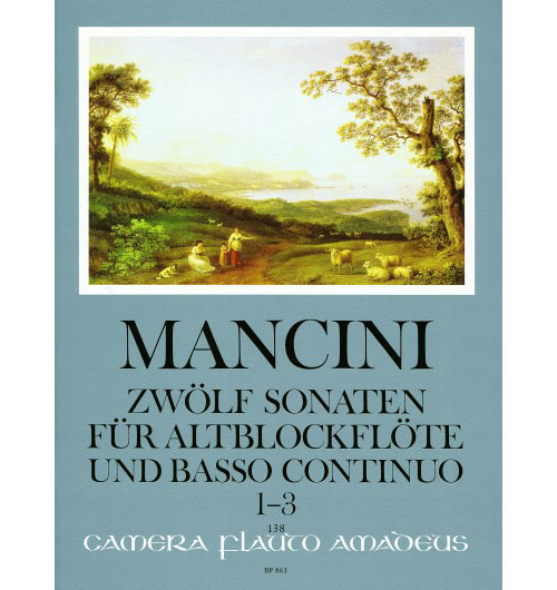 AMADEUS Mancini Francesco - 12 Sonates Vol.1 (sonates 1-3) - FLB Alto & BC