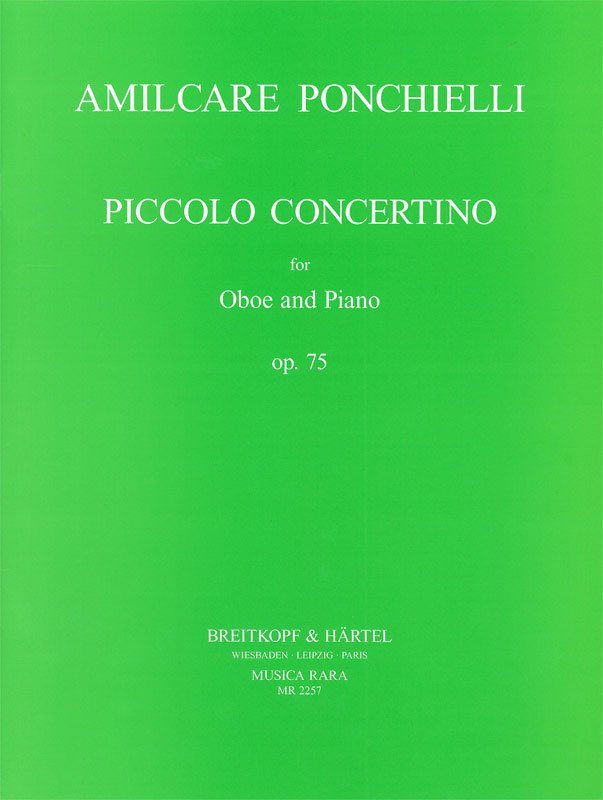 MUSICA RARA PONCHIELLI AMILCARE - CONCERTINO OP. 75 - OBOE, PIANO