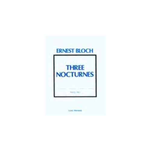 CARL FISCHER Bloch E. - Three Nocturnes - Vl, Vcl, Piano