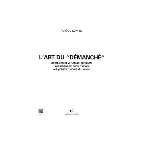 COMBRE DANIEL - L'ART DU DÉMANCHÉ - VIOLON