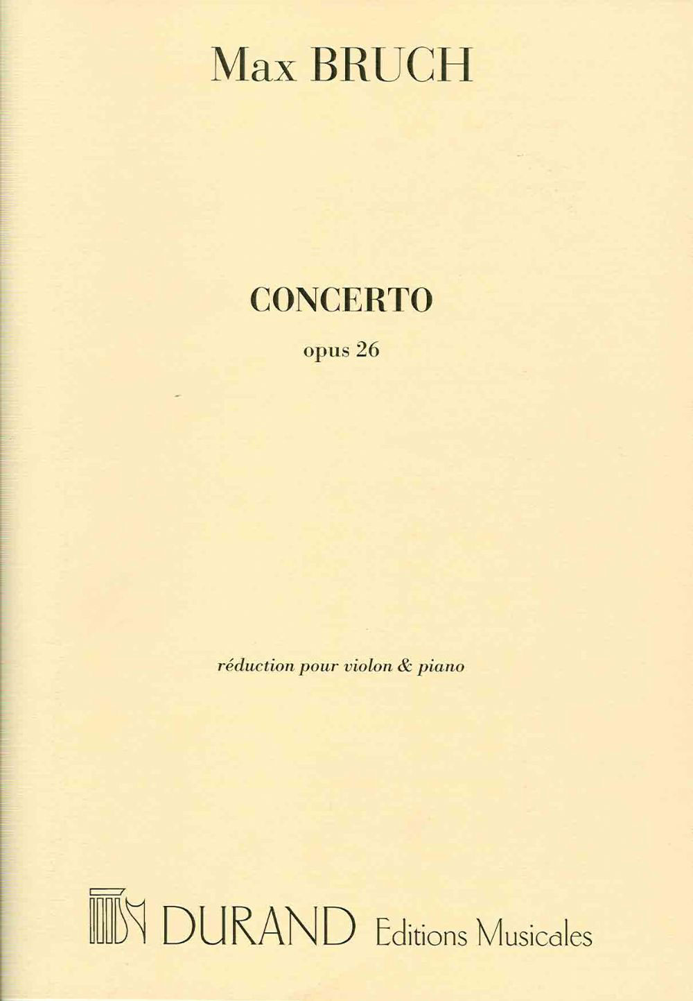 DURAND BRUCH - CONCERTO OP 26 - VIOLON ET ORCHESTRE 