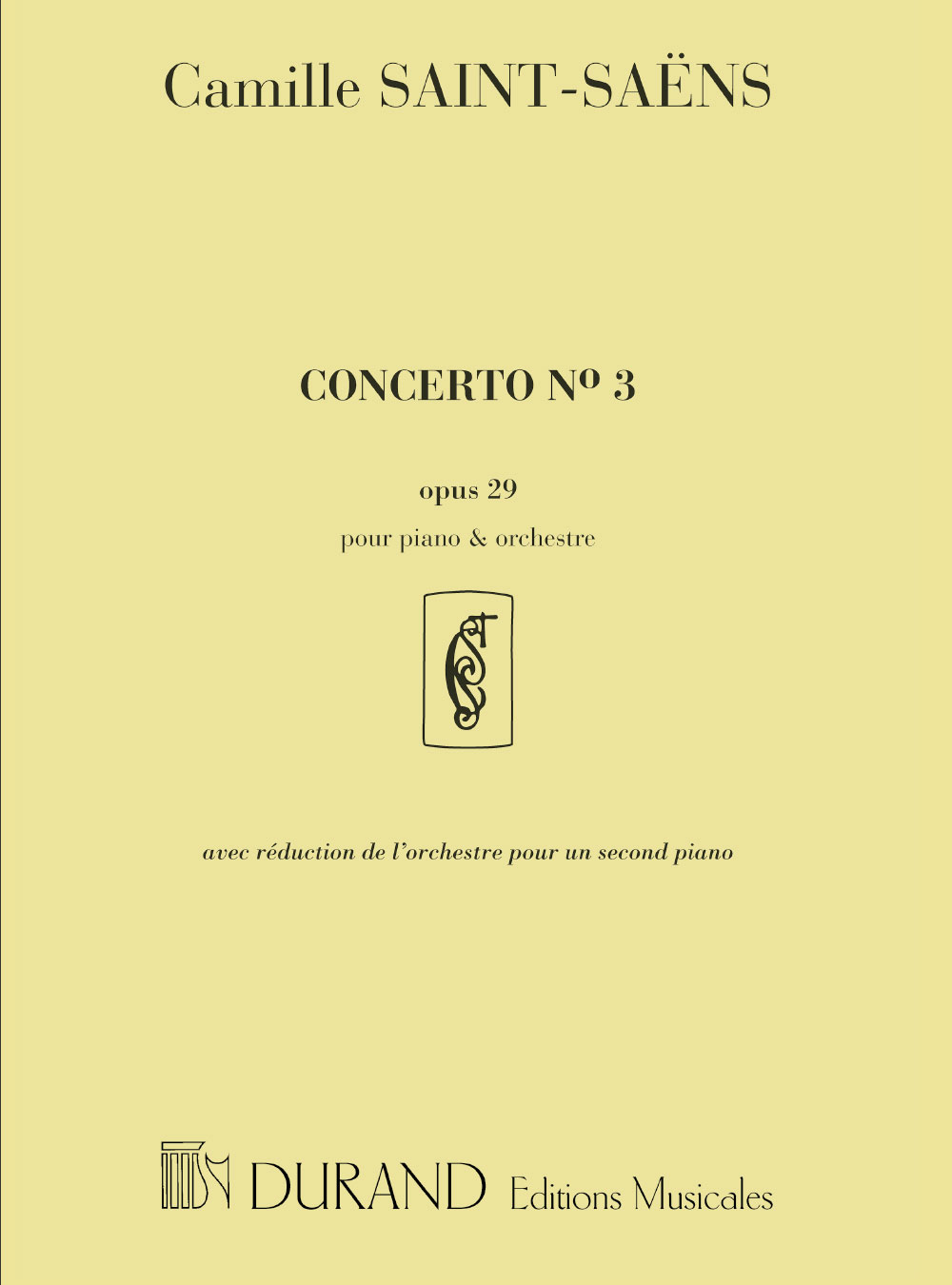 DURAND SAINT SAENS C. - CONCERTO N. 3 OPUS 29 - PIANO ET ORCHESTRE