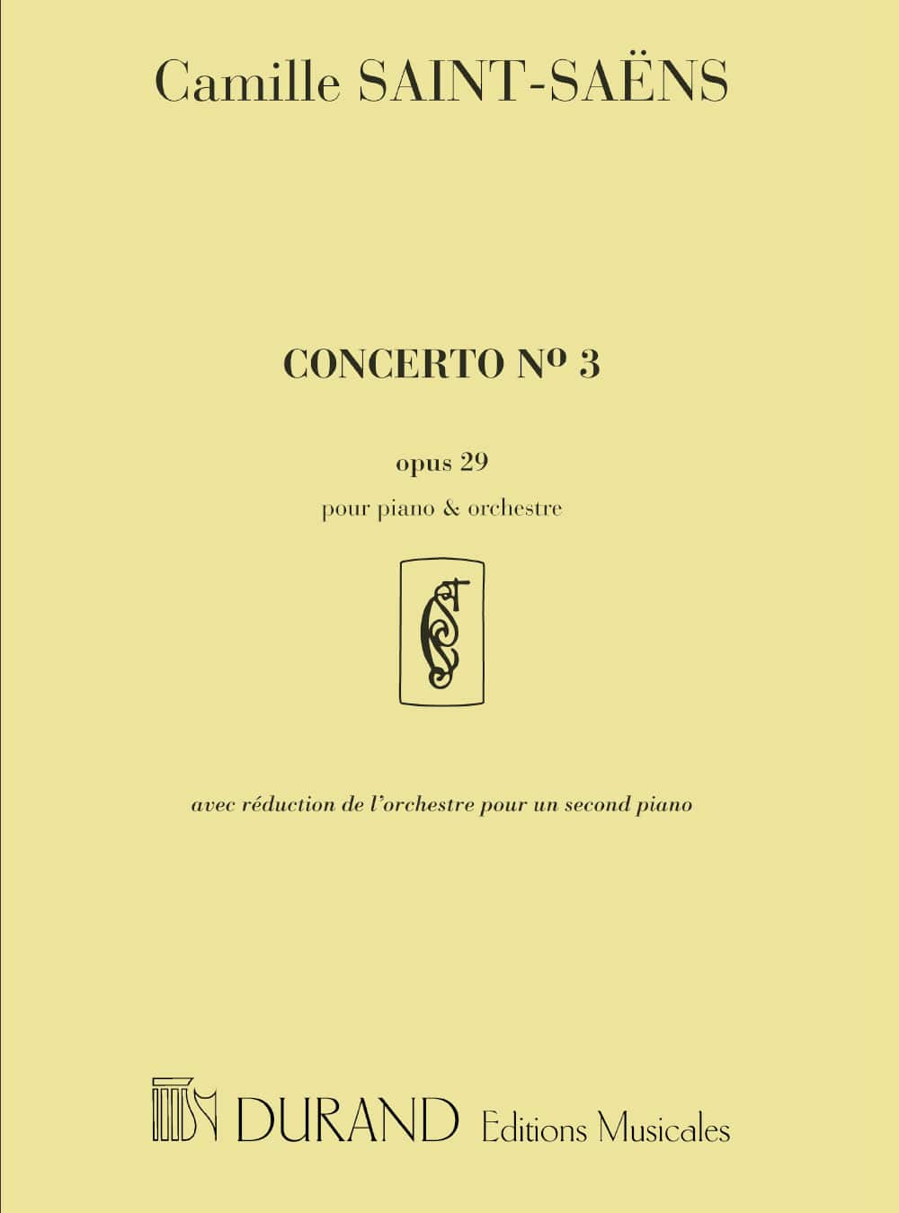 DURAND SAINT SAENS C. - CONCERTO N. 3 OPUS 29 - PIANO ET ORCHESTRE