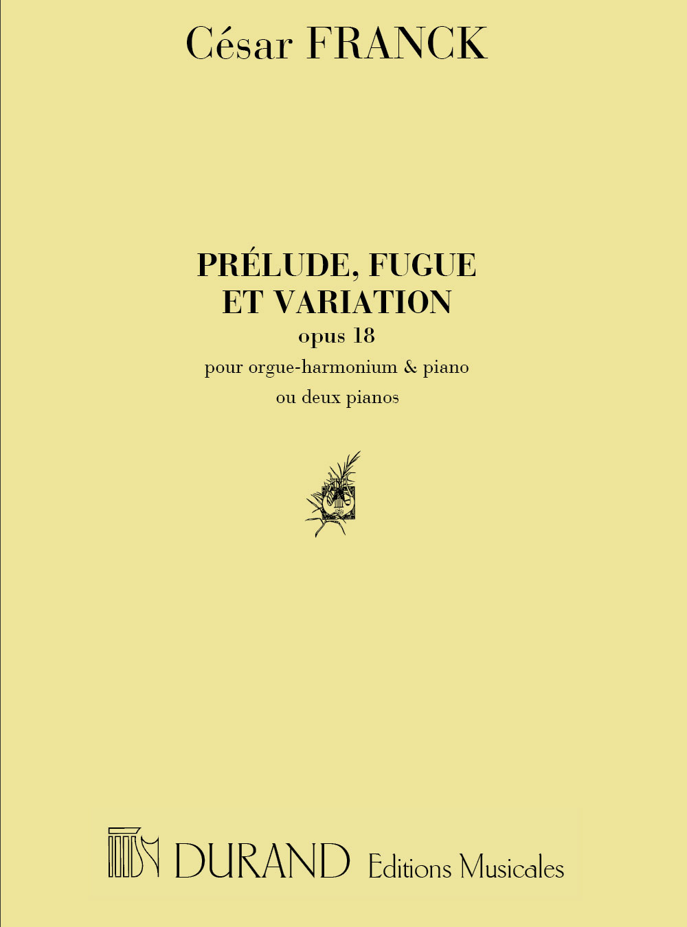 DURAND FRANCK C. - PRELUDE, FUGUE ET VARIATION, OPUS 18 - 2 PIANOS