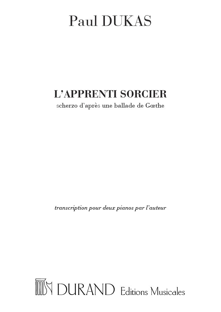 DURAND Dukas P. - L'apprenti Sorcier - 2 Pianos
