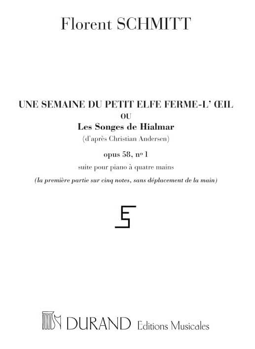 DURAND SCHMITT - SEMAINE PETIT ELFE OP 58 - PIANO 4 MAINS