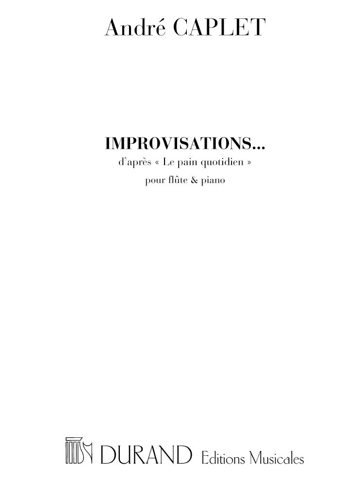 DURAND CAPLET - IMPROVISATIONS - FLUTE