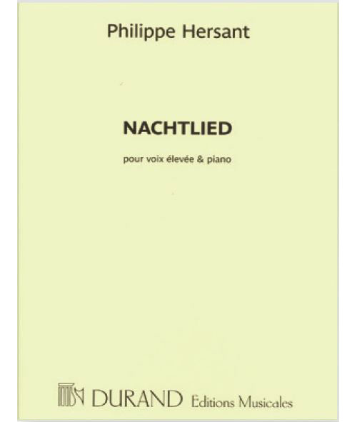DURAND HERSANT P. - NACHTLIED - VOIX MOYENNE