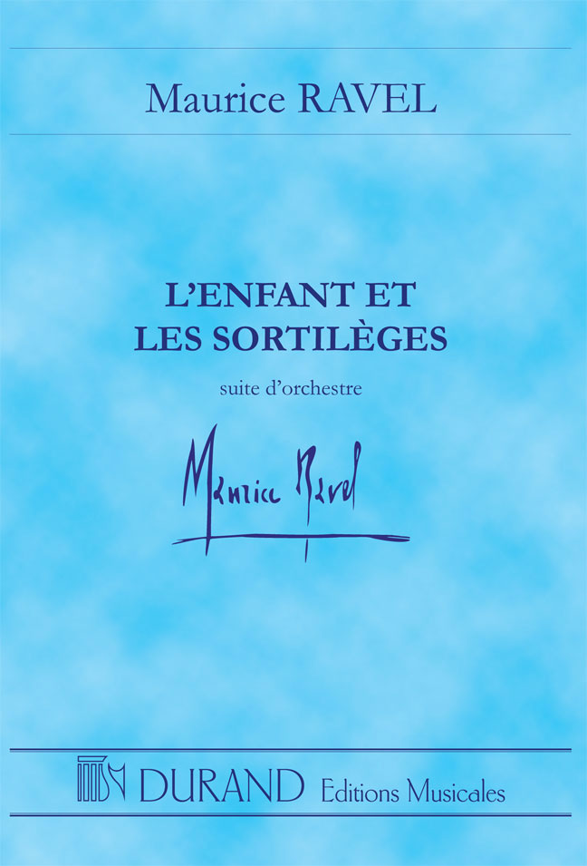 DURAND RAVEL M. - L'ENFANT ET LES SORTILEGES - STUDY SCORE