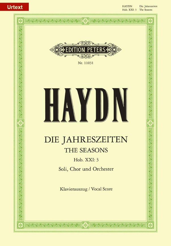 EDITION PETERS HAYDN JOSEPH - THE SEASONS HOB XXI/3 (NEW EDITION) - MIXED CHOIR (PAR 10 MINIMUM)