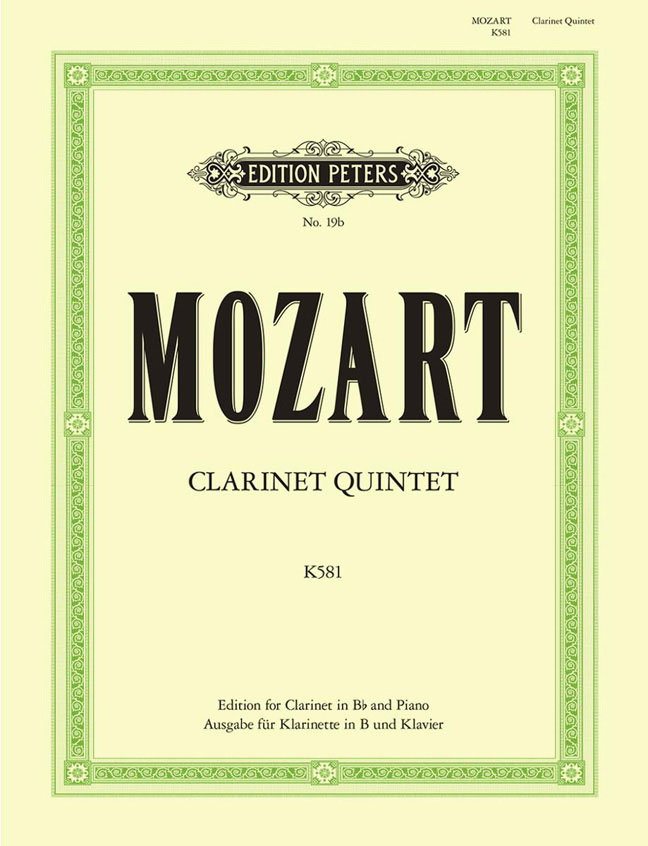 EDITION PETERS MOZART WOLFGANG AMADEUS - CLARINET QUINTET - CLARINET AND PIANO
