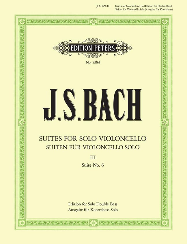 EDITION PETERS BACH JOHANN SEBASTIAN - CELLO SUITE NO 6 - DOUBLE BASS