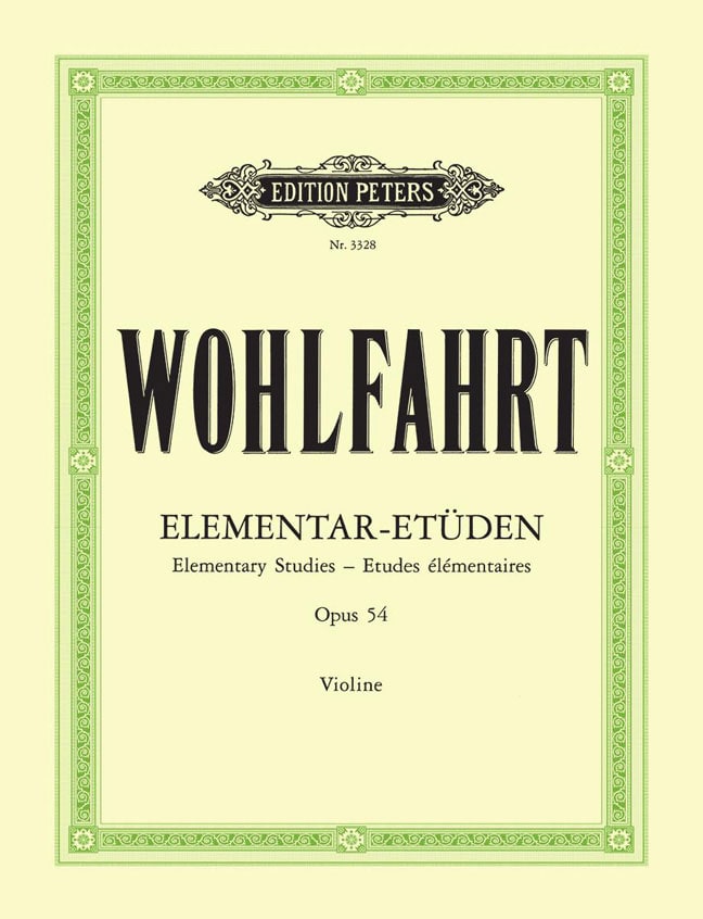 EDITION PETERS WOHLFAHRT FRANZ - 40 ELEMENTARY STUDIES OP.54 - VIOLIN