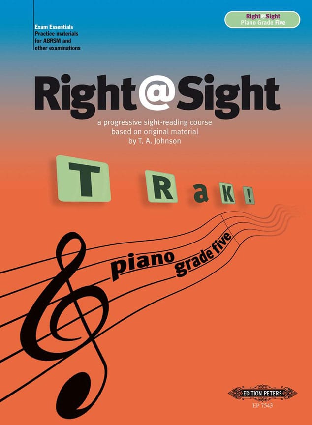 EDITION PETERS JOHNSON THOMAS A. - RIGHT@SIGHT GRADE FIVE: A PROGRESSIVE SIGHT-READING COURSE - PIANO SIGHT-READING