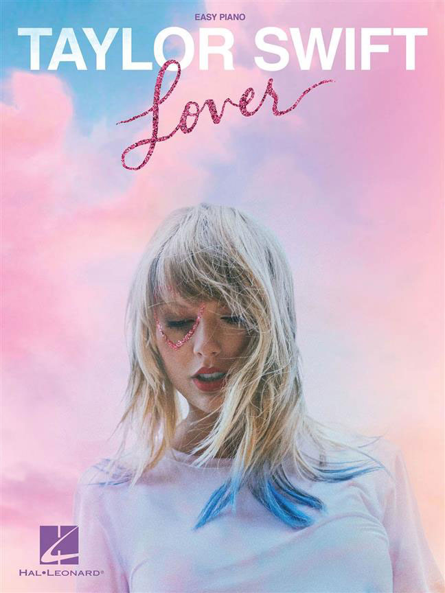 HAL LEONARD TAYLOR SWIFT - LOVER