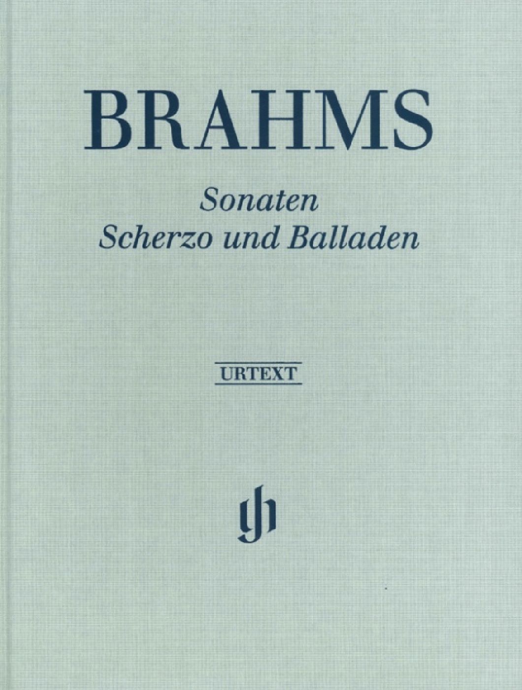 HENLE VERLAG Johannes Brahms - Sonatas, Scherzo And Ballads Pb - Piano