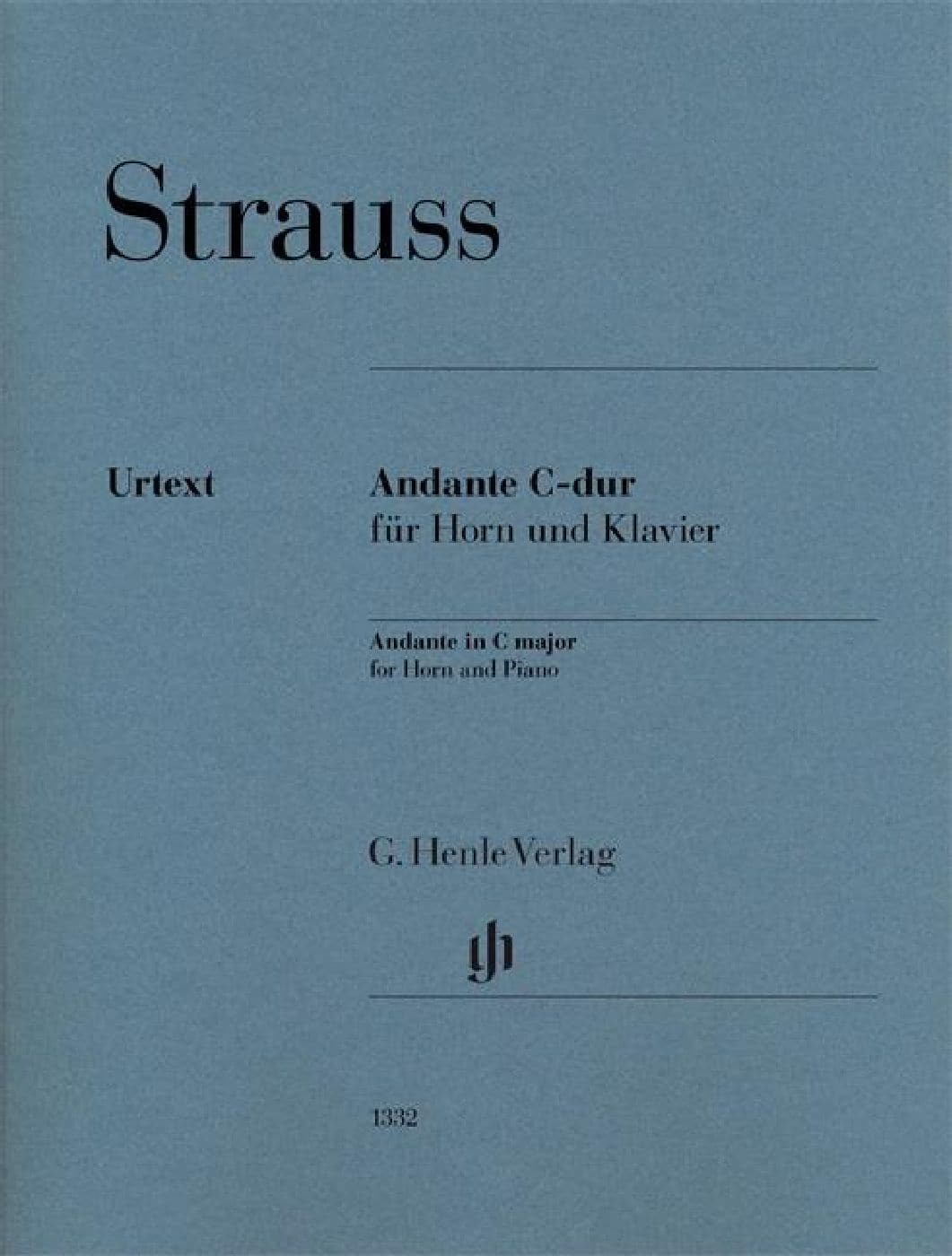 HENLE VERLAG RICHARD STRAUSS - ANDANTE IN C MAJOR FOR HORN AND PIANO - COR ET PIANO